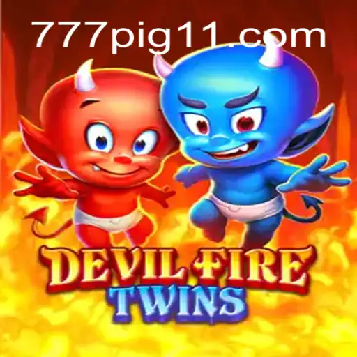 DevilFireTwins: Descubra o Universo e as Regras do Jogo com 777PIG